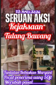 Seruan Aksi DiKejaksaan Negeri Menggala Tulang Bawang akan Bersejarah di Lampung terkait OKNUM kejaksaan Pungli.